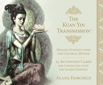 The Kuan Yin Transmission