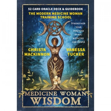 Medicine Woman Wisdom