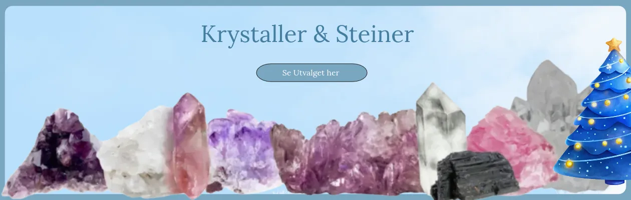 Se vårt utvalg av Krystaller og Steiner