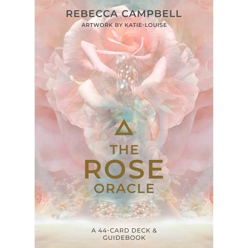 The rose oracle card, Spennende kortstokk av Rebecca Campbell.